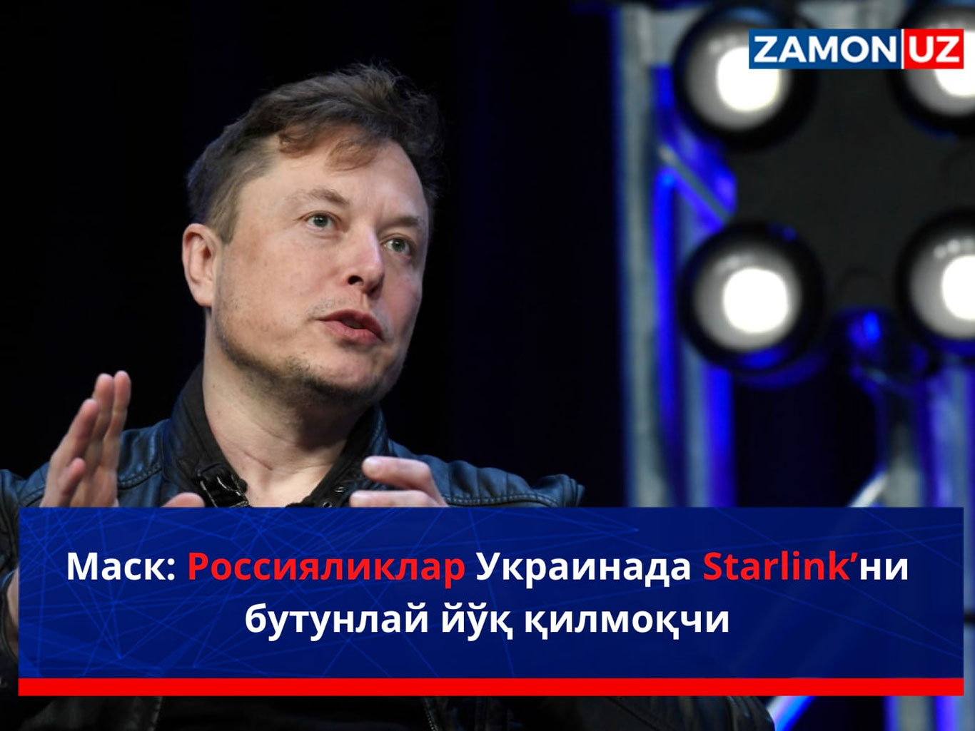 Mask: Rossiyaliklar Ukrainada Starlink‘ni butunlay yo‘q qilmoqchi