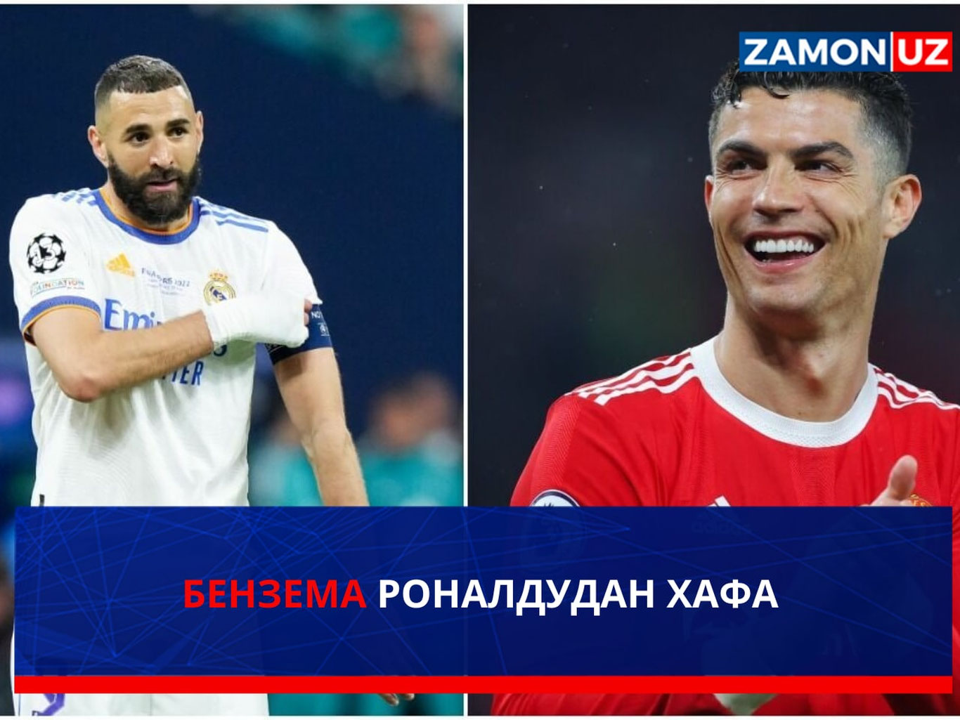 Benzema Ronaldudan xafa
