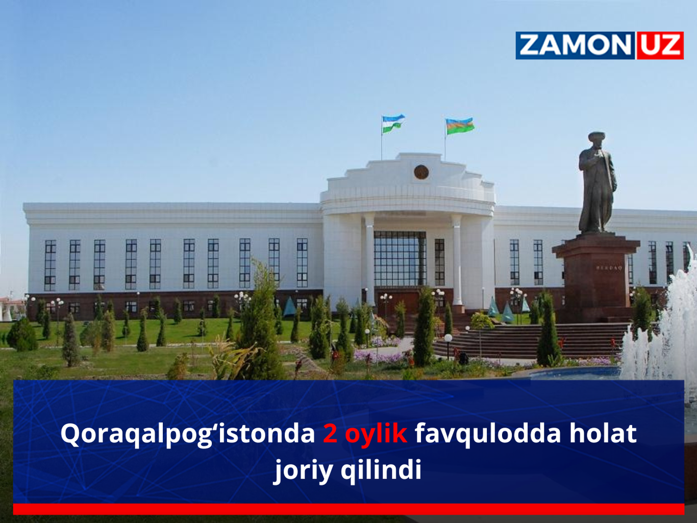 Қорақалпоғистонда 1 ойлик фавқулодда ҳолат жорий қилинди