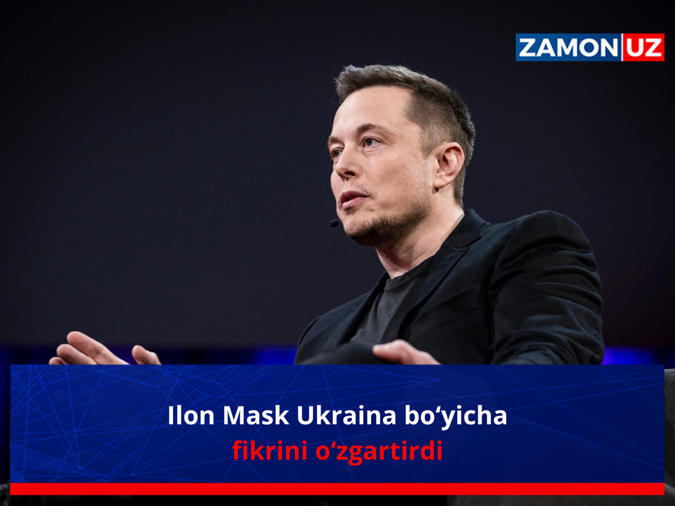 Илон Маск Украина бўйича фикрини ўзгартирди