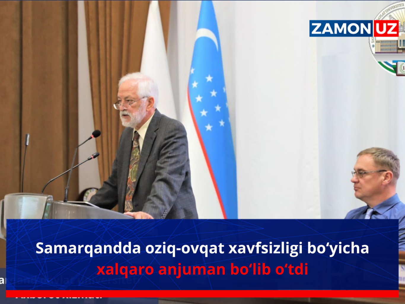 Самарқандда озиқ-овқат хавфсизлиги бўйича халқаро анжуман бўлиб ўтди