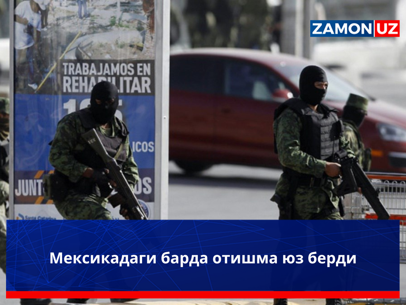 Meksikadagi barda otishma yuz berdi