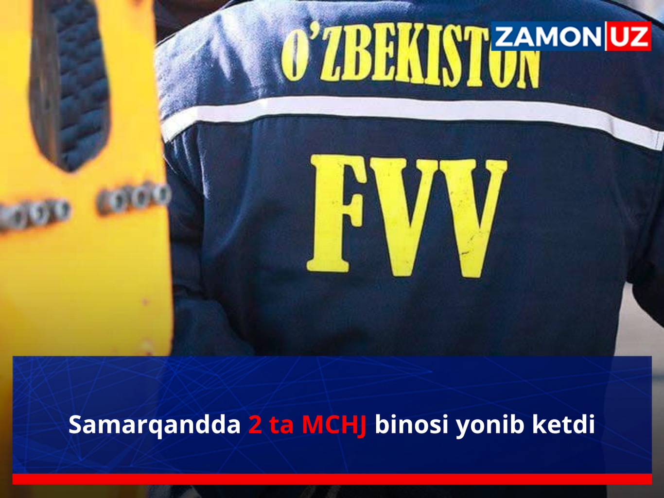 Samarqandda 2 ta MCHJ binosi yonib ketdi