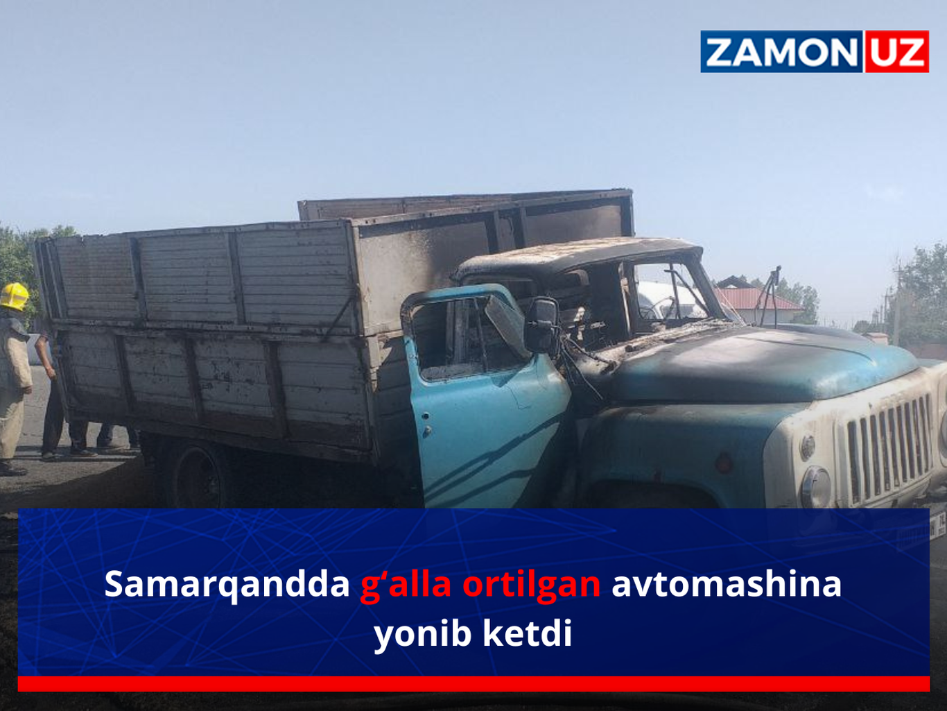 Самарқандда ғалла ортилган автомашина ёниб кетди