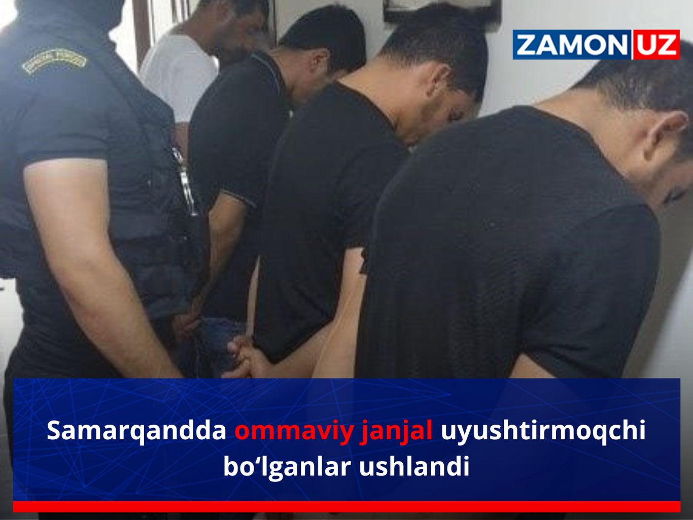 Самарқандда оммавий жанжал уюштирмоқчи бўлганлар ушланди