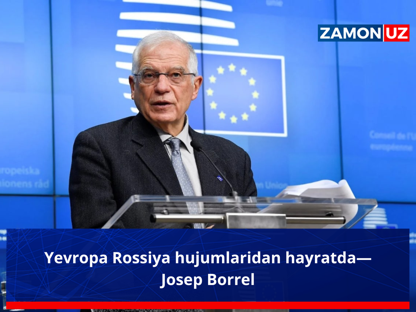Европа Россия ҳужумларидан ҳайратда—Жозеп Боррел