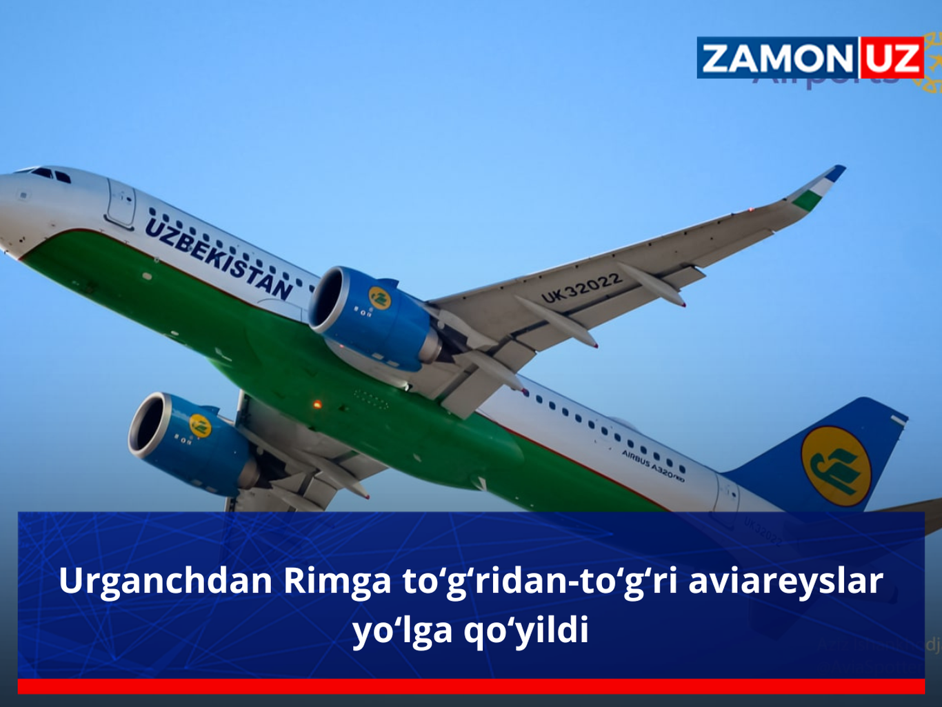 Урганчдан Римга тўғридан-тўғри авиарейслар йўлга қўйилди