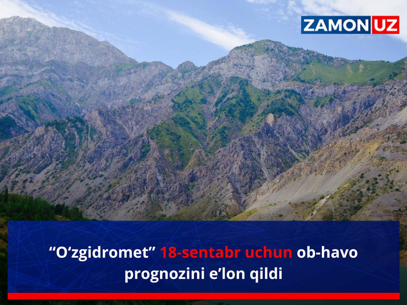 “Ўзгидромет” 18 сентябрь учун об-ҳаво прогнозини эълон қилди