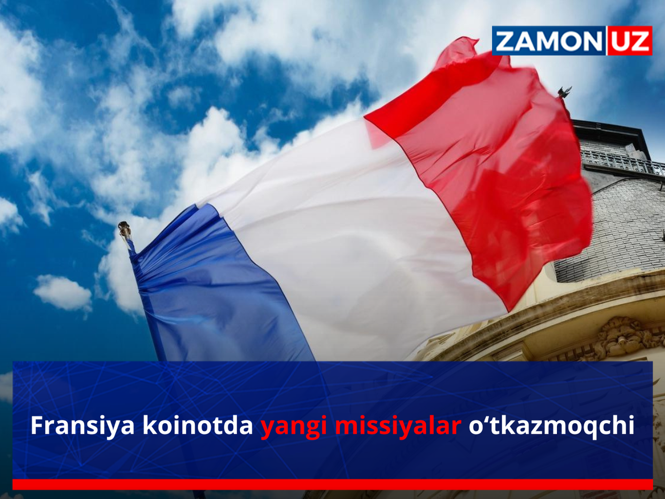 Fransiya koinotda yangi missiyalar o‘tkazmoqchi