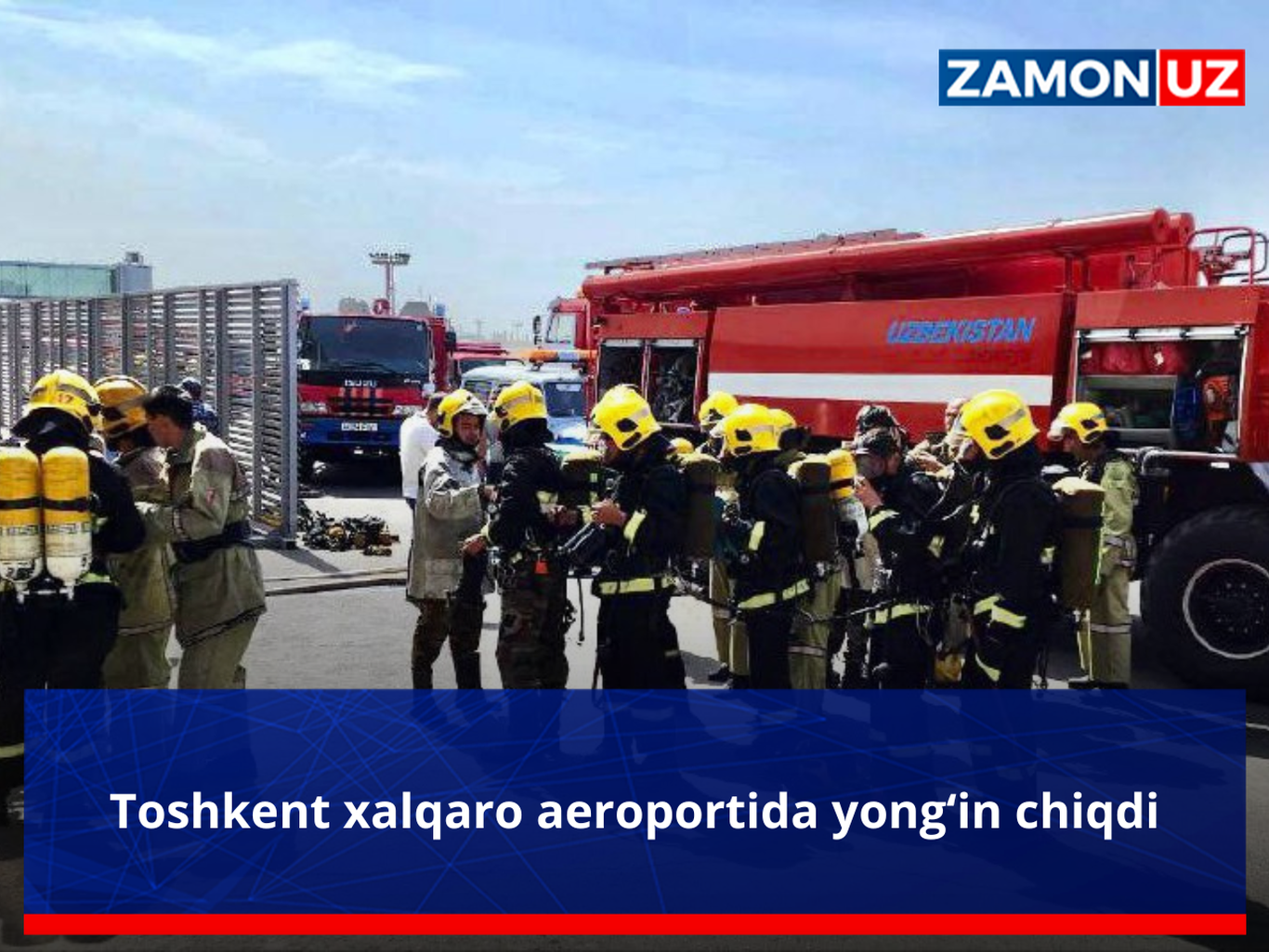 Тошкент халқаро аэропортида ёнғин чиқди