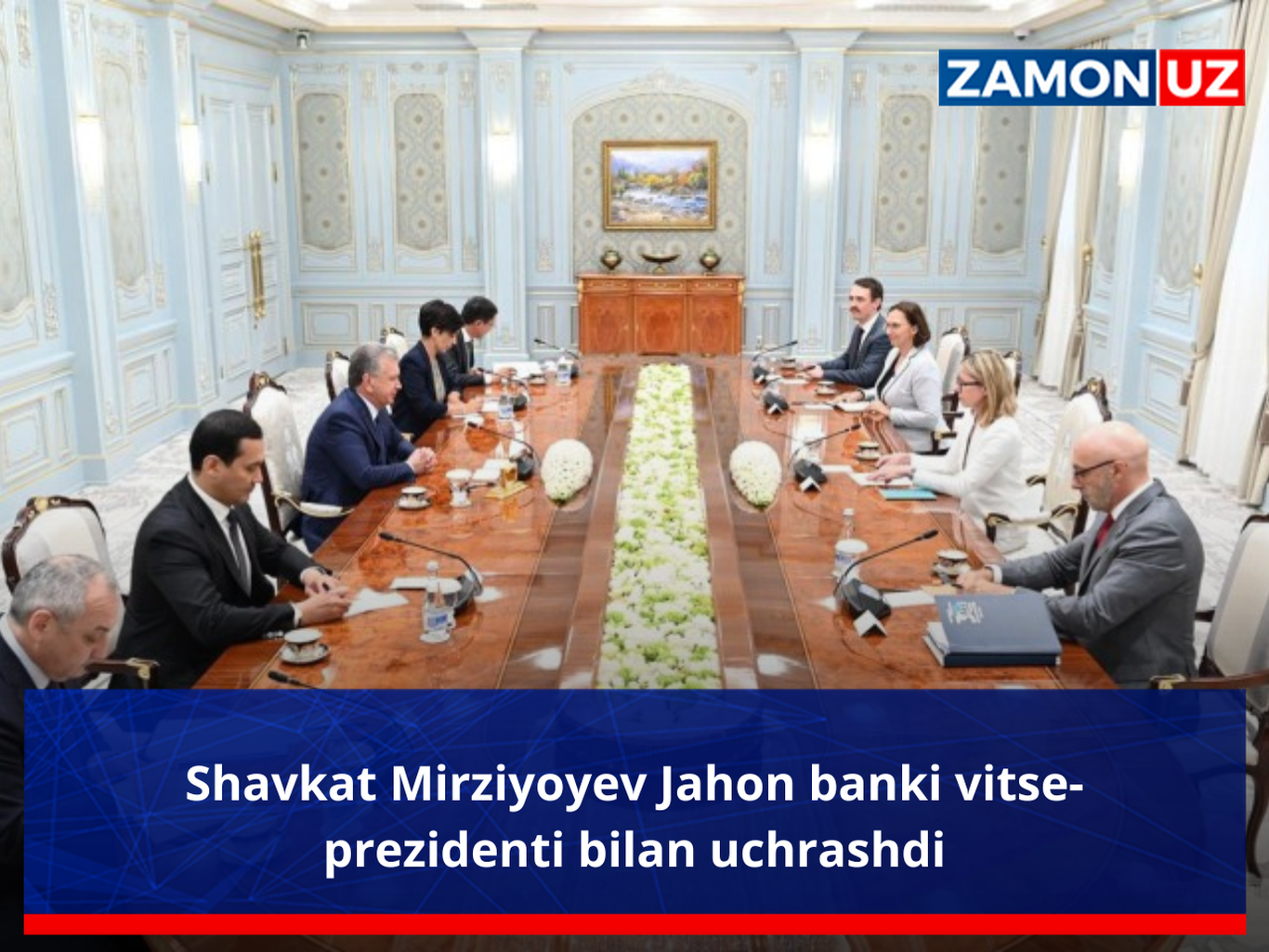 Shavkat Mirziyoyev Jahon banki vitse-prezidenti bilan uchrashdi