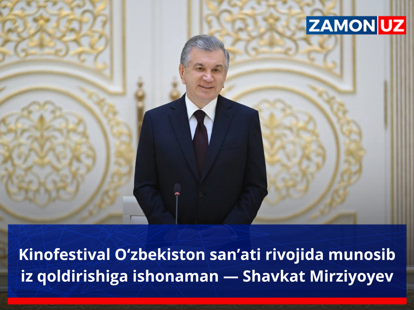 Kinofestival O‘zbekiston san’ati rivojida munosib iz qoldirishiga ishonaman — Shavkat Mirziyoyev