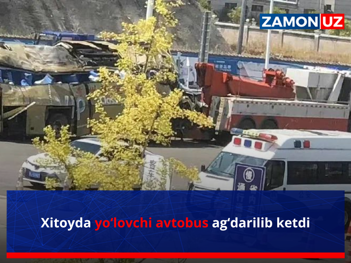 Xitoyda yo‘lovchi avtobus ag‘darilib ketdi
