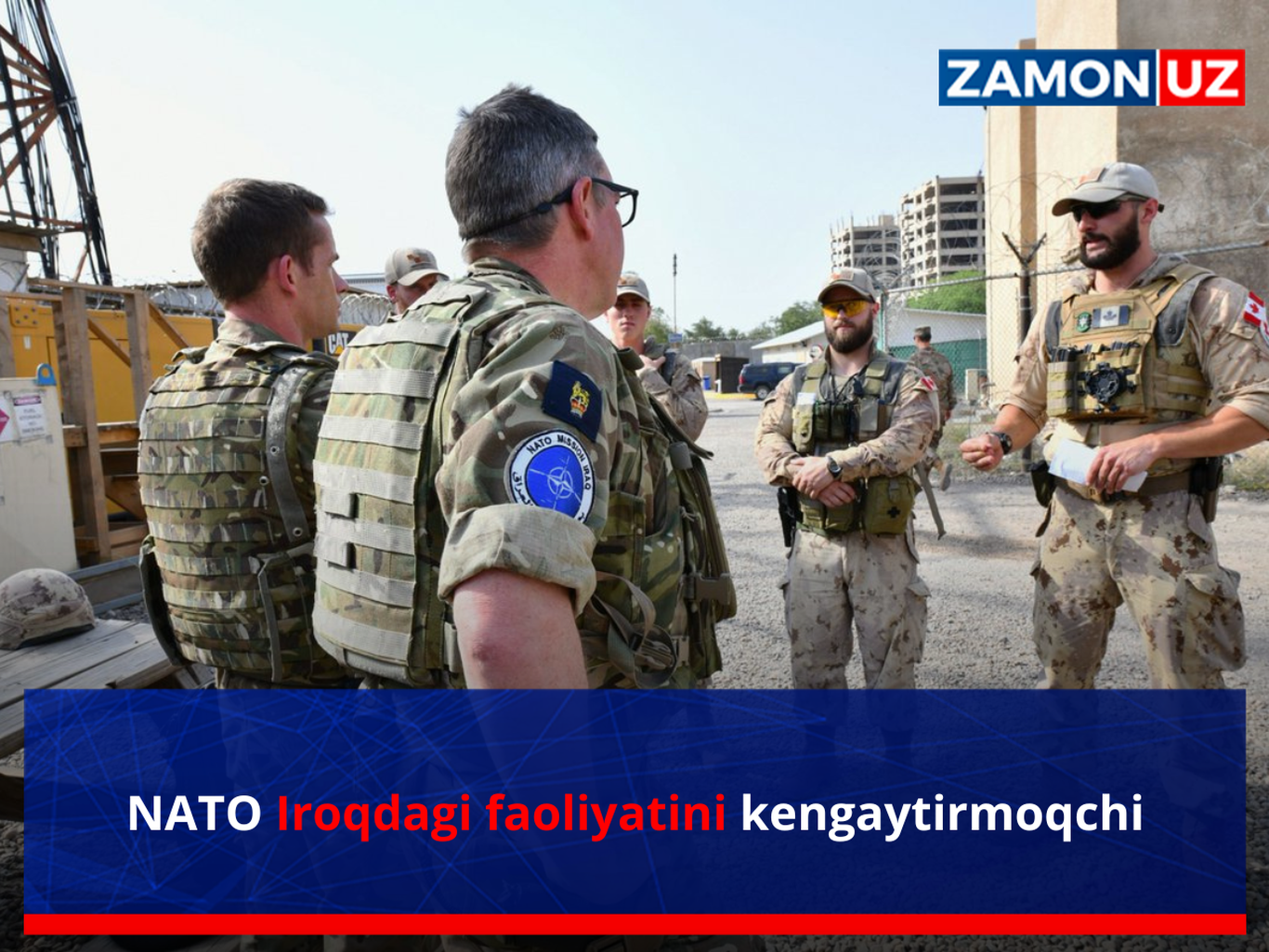 NATO Iroqdagi faoliyatini kengaytirmoqchi