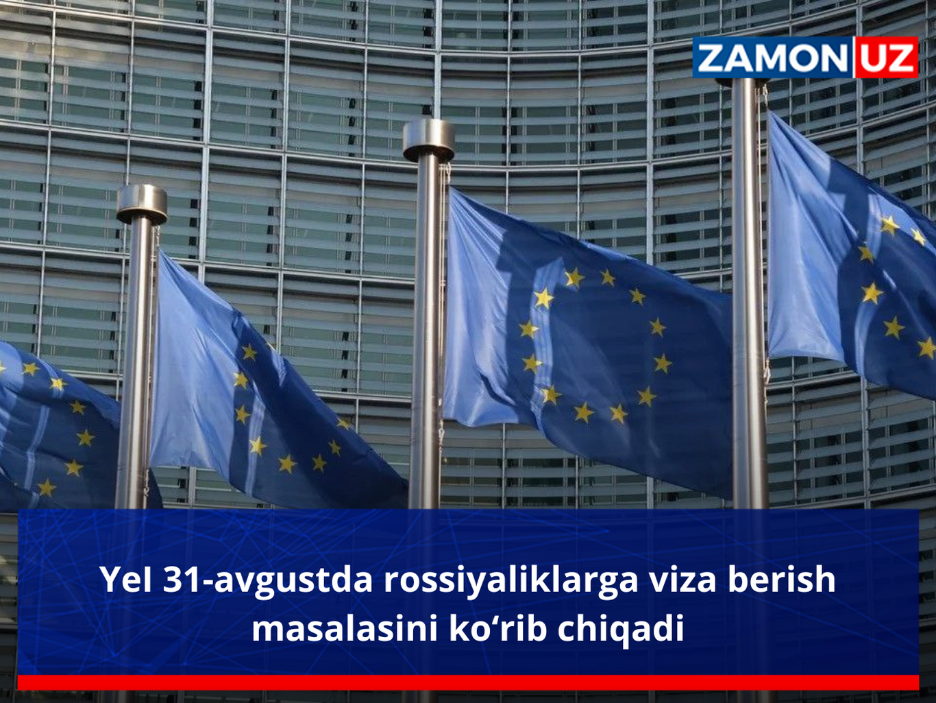 ЕИ 31 августда россияликларга виза бериш масаласини кўриб чиқади