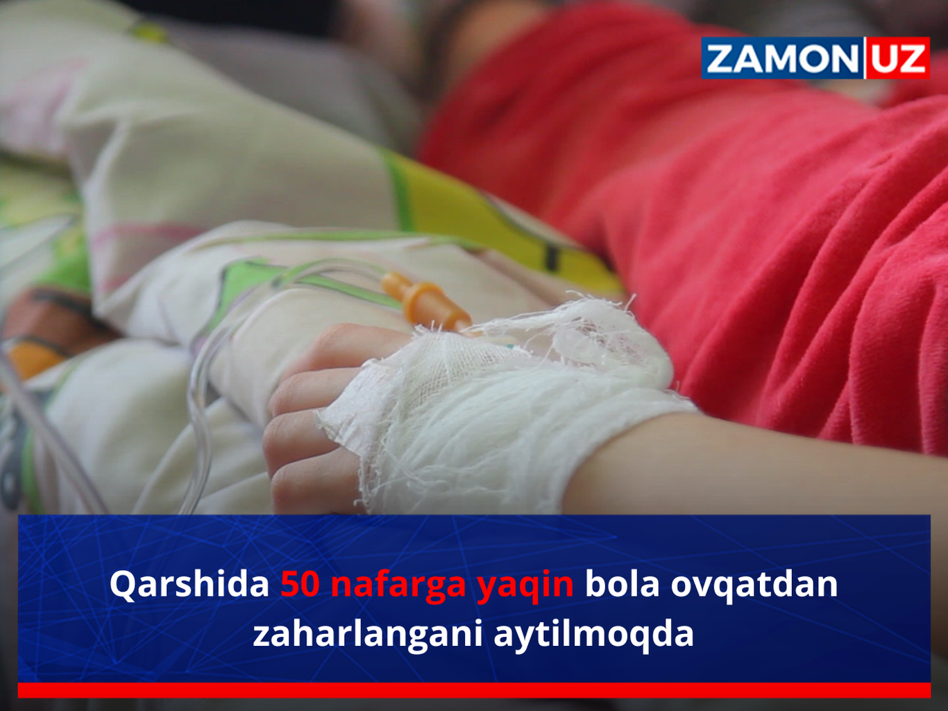 Qarshida 50 nafarga yaqin bola ovqatdan zaharlangani aytilmoqda