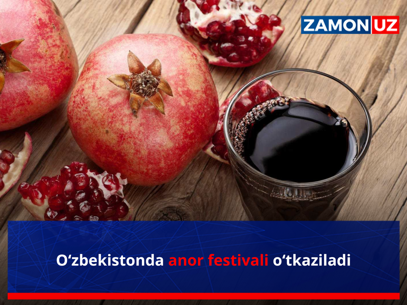 O‘zbekistonda anor festivali o‘tkaziladi