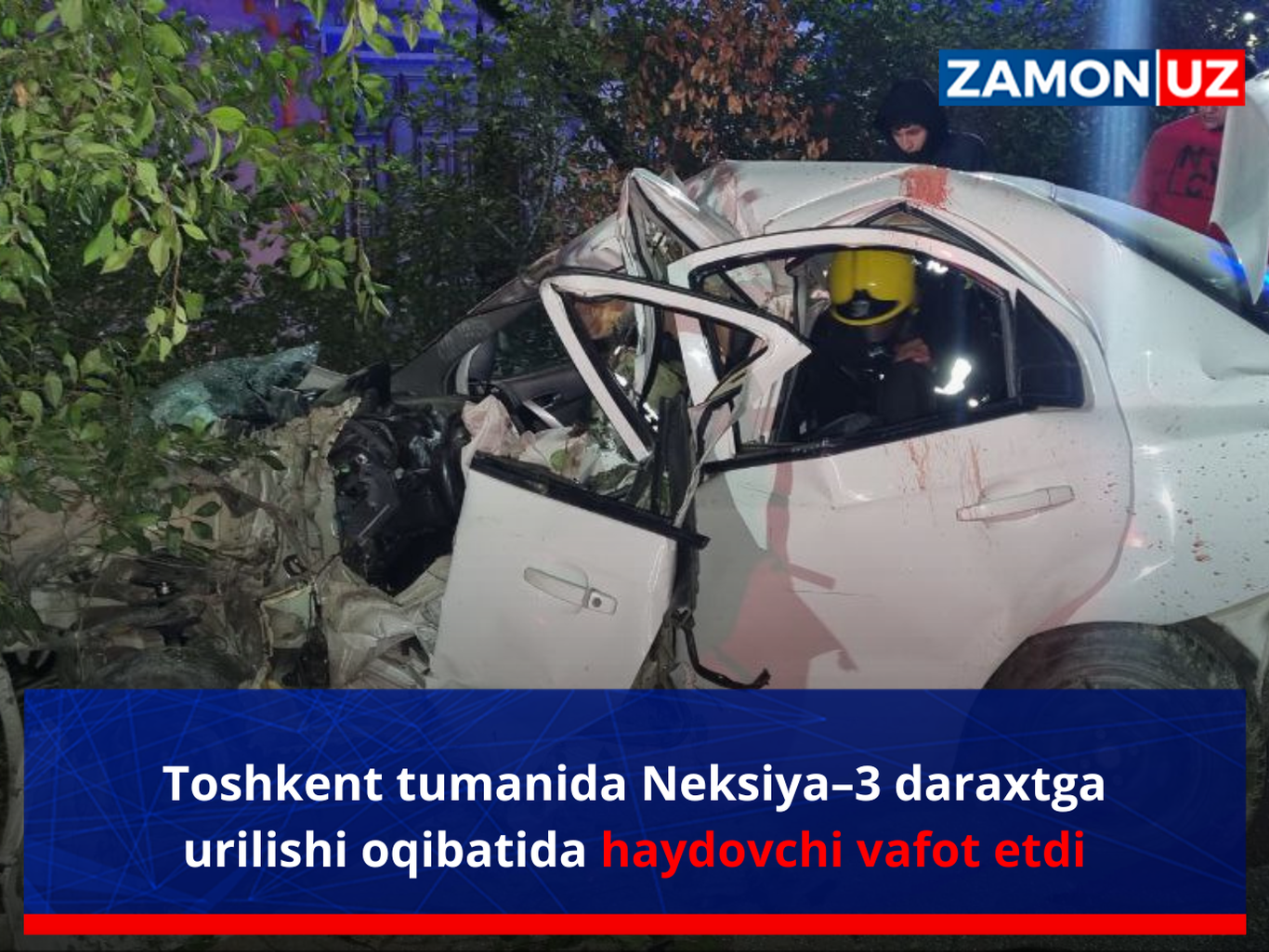 Toshkent tumanida Neksiya–3 daraxtga urilishi oqibatida haydovchi vafot etdi