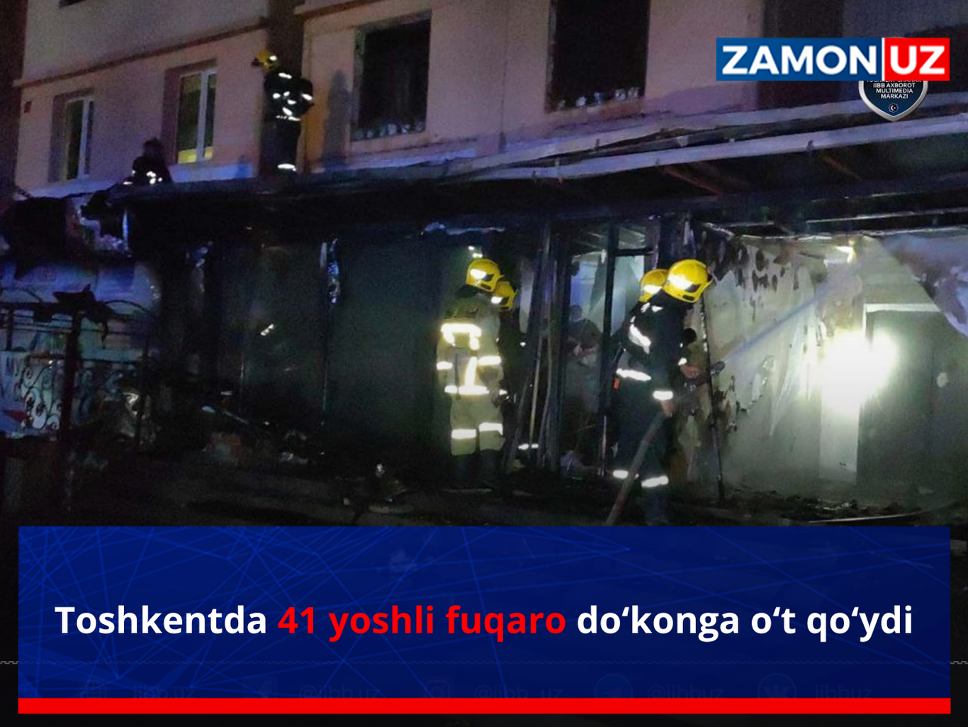 Toshkentda 41 yoshli fuqaro do‘konga o‘t qo‘ydi