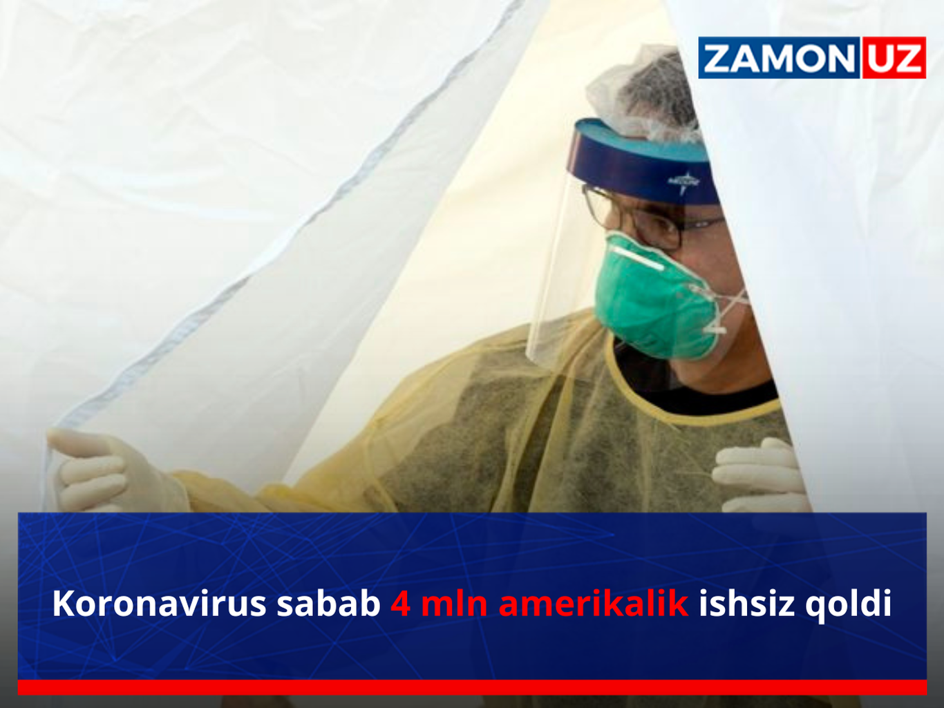 Koronavirus sabab 4 mln amerikalik ishsiz qoldi