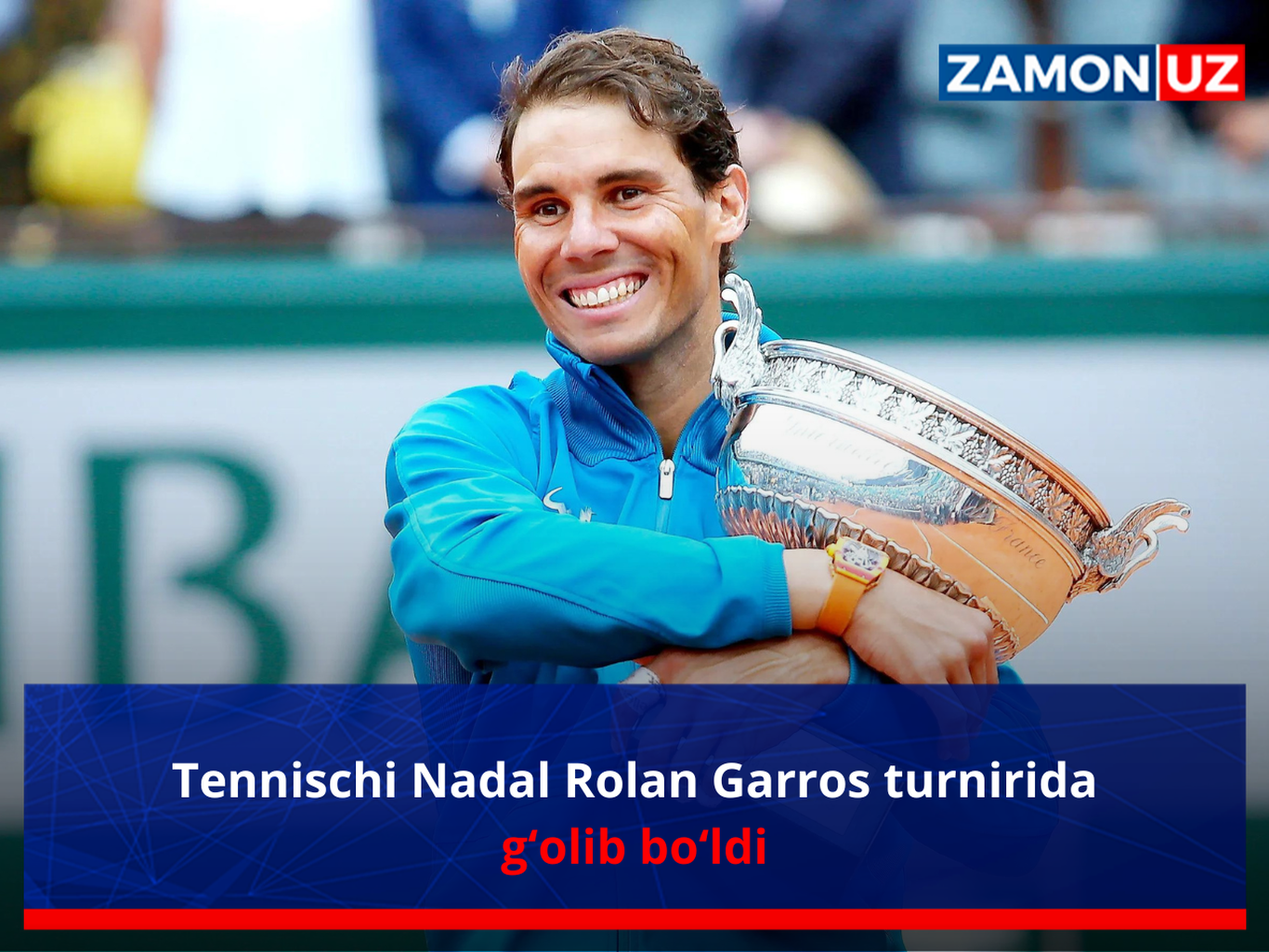 Tennischi Nadal Rolan Garros turniri g‘olibi bo‘ldi