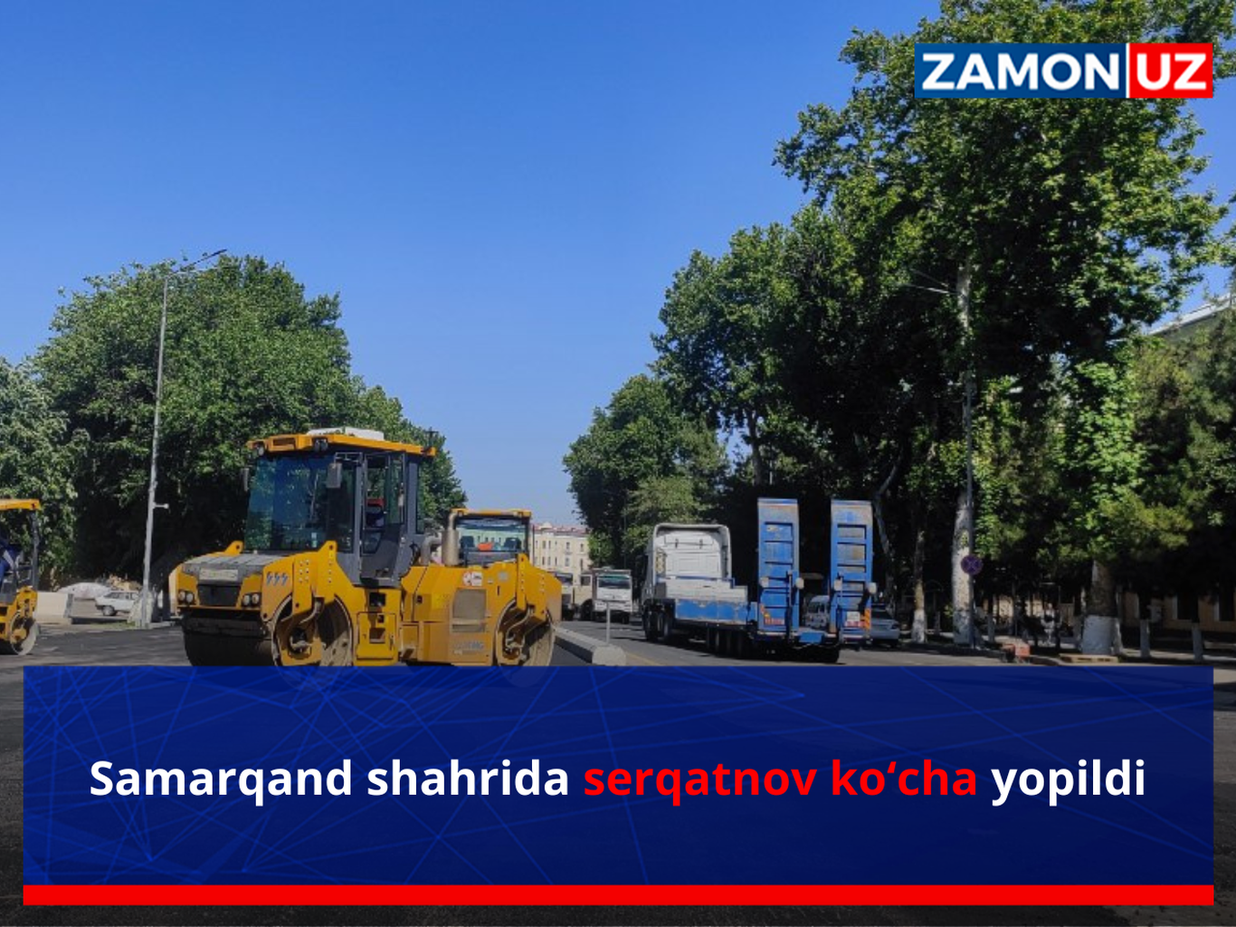 Samarqand shahrida serqatnov ko‘cha yopildi