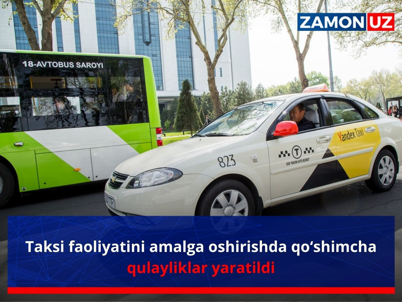 Такси фаолиятини амалга оширишда қўшимча қулайликлар яратилди