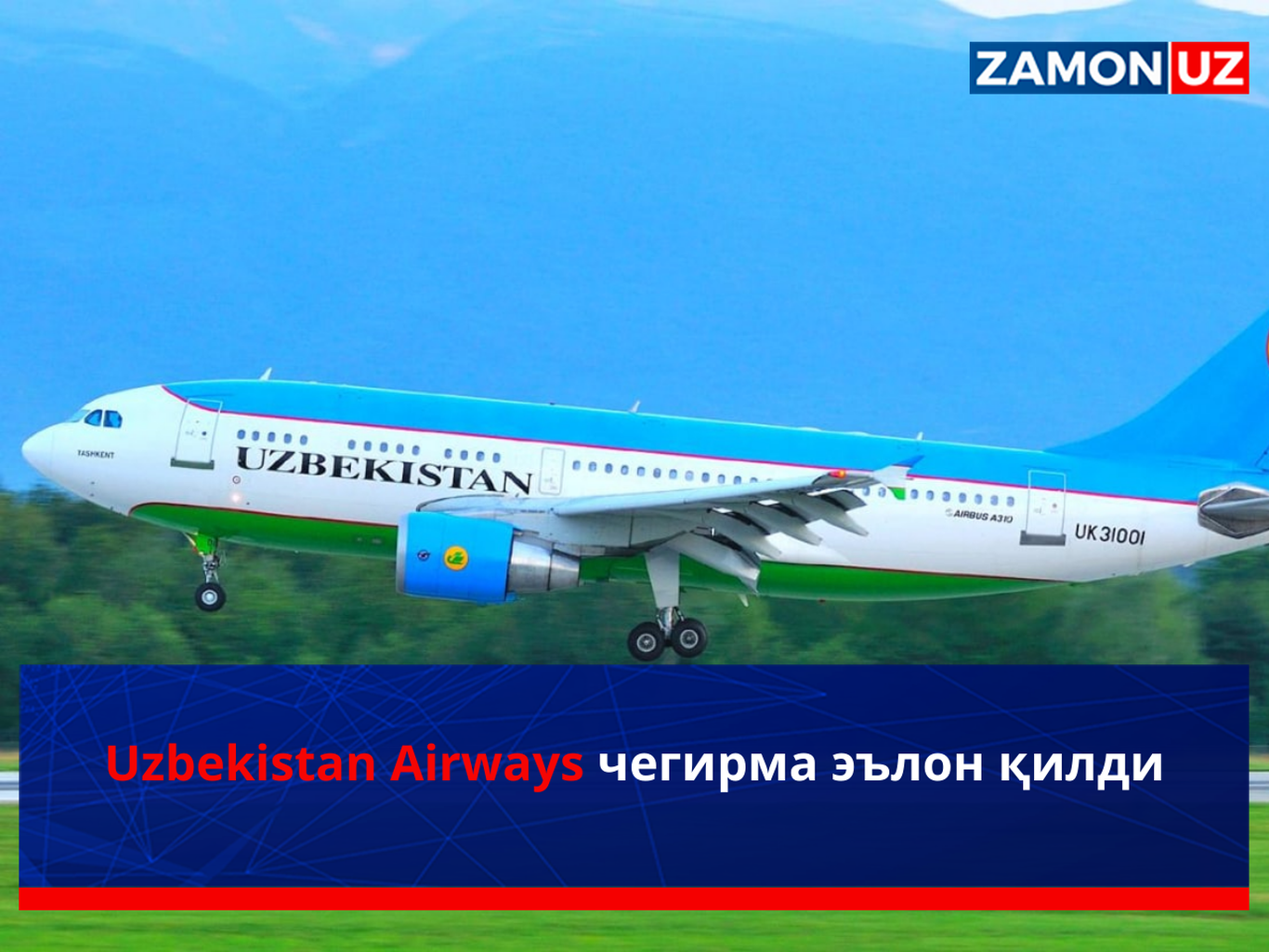 Uzbekistan Airways chegirma eʼlon qildi