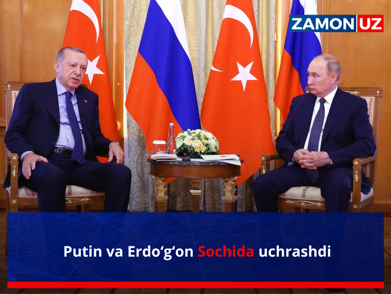 Putin va Erdo‘g‘on Sochida uchrashdi