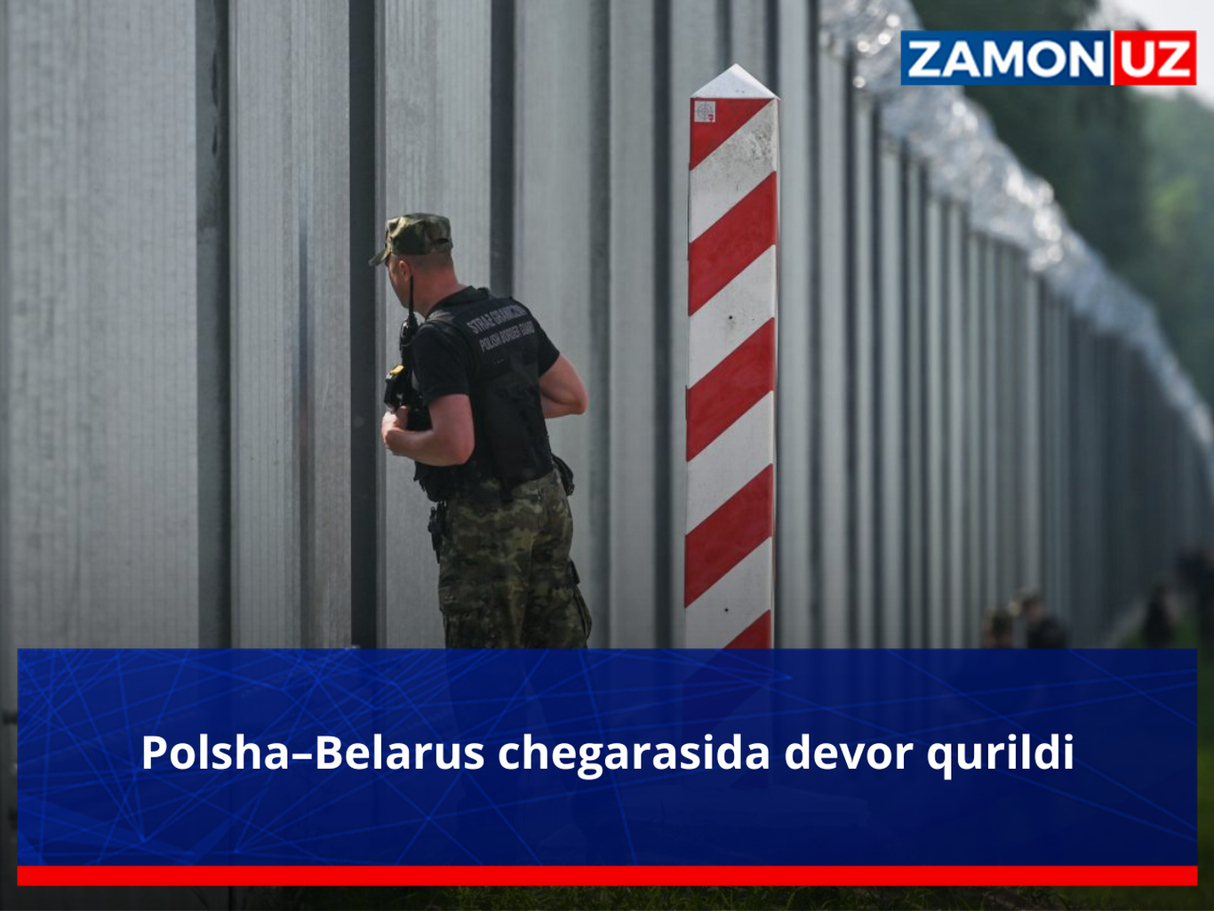 Polsha–Belarus chegarasida devor qurildi