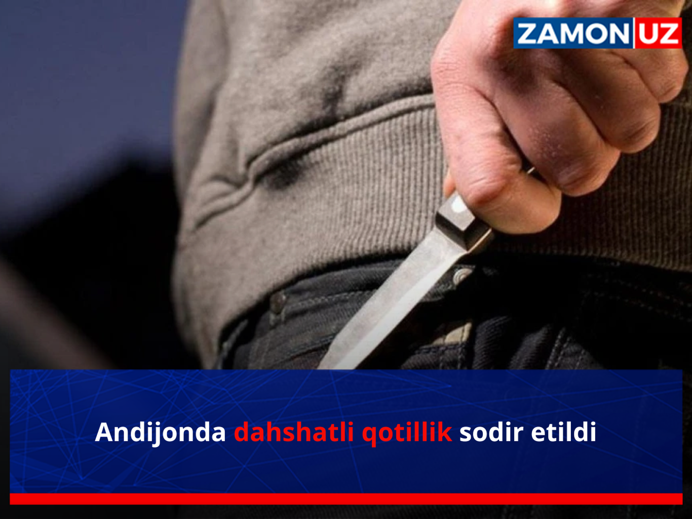 Андижонда даҳшатли қотиллик содир этилди