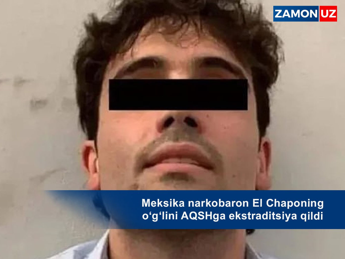 Мексика наркобарон Эл Чапонинг ўғлини АҚШга экстрадиция қилди