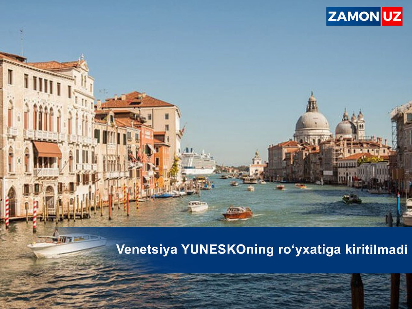 Venetsiya YUNESKOning roʻyxatiga kiritilmadi