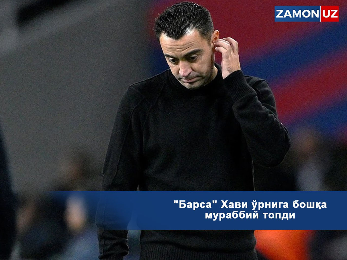 “Barsa” Xavi o‘rniga boshqa murabbiy topdi