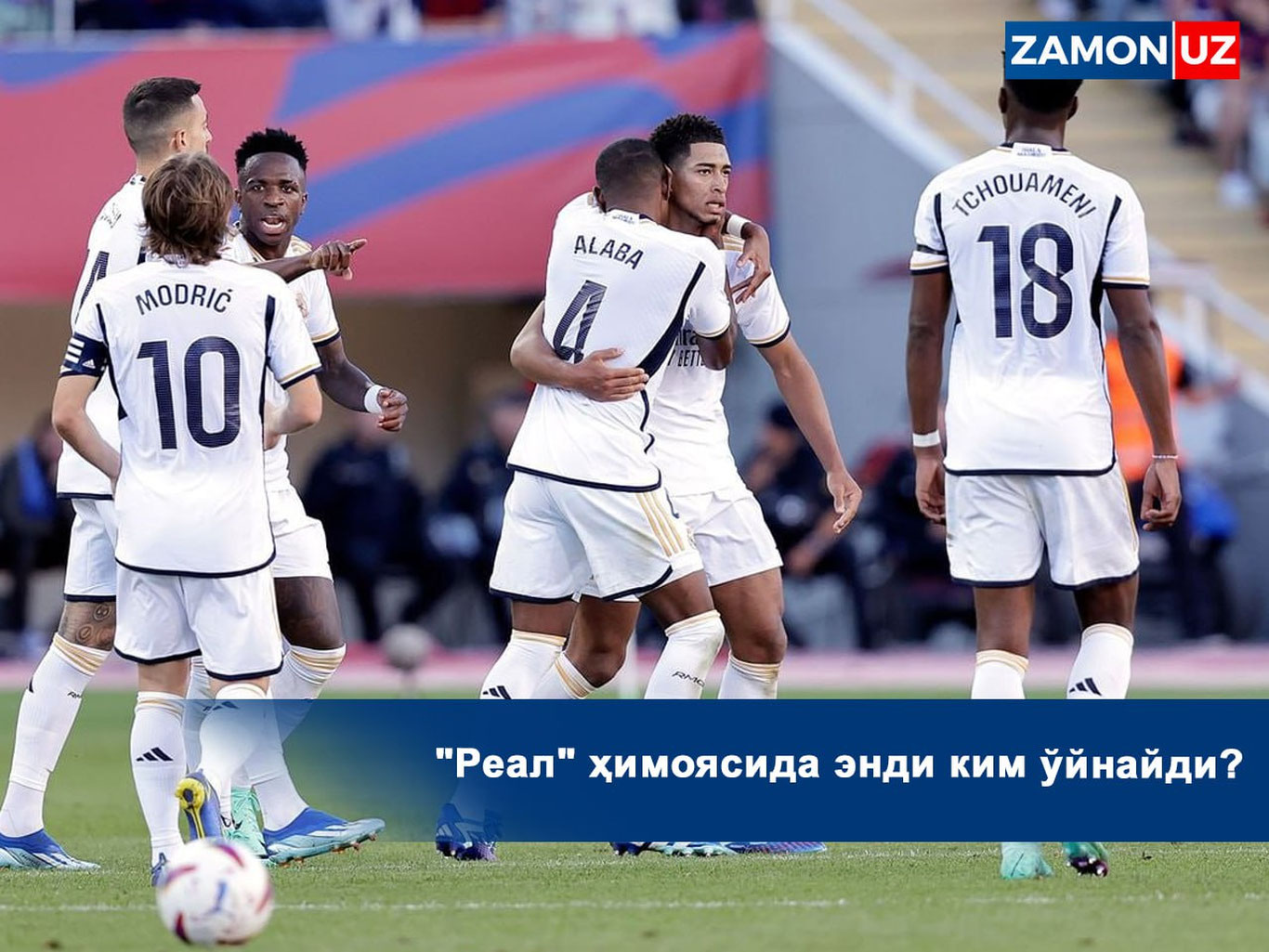 "Real" himoyasida endi kim o'ynaydi?