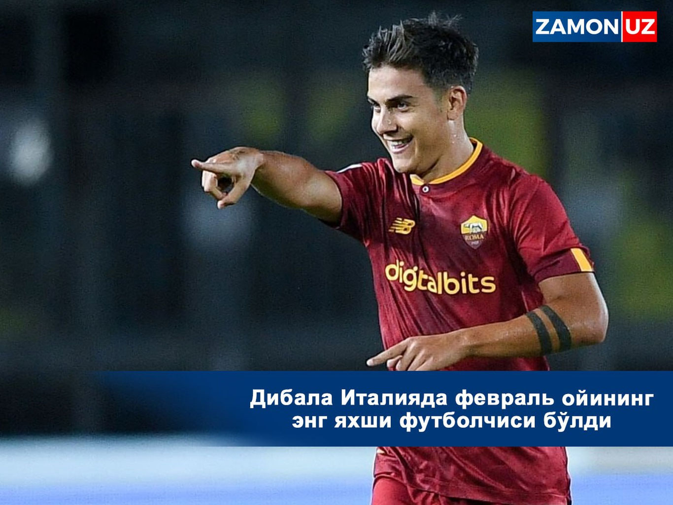 Dibala Italiyada fevral oyining eng yaxshi futbolchisi bo'ldi