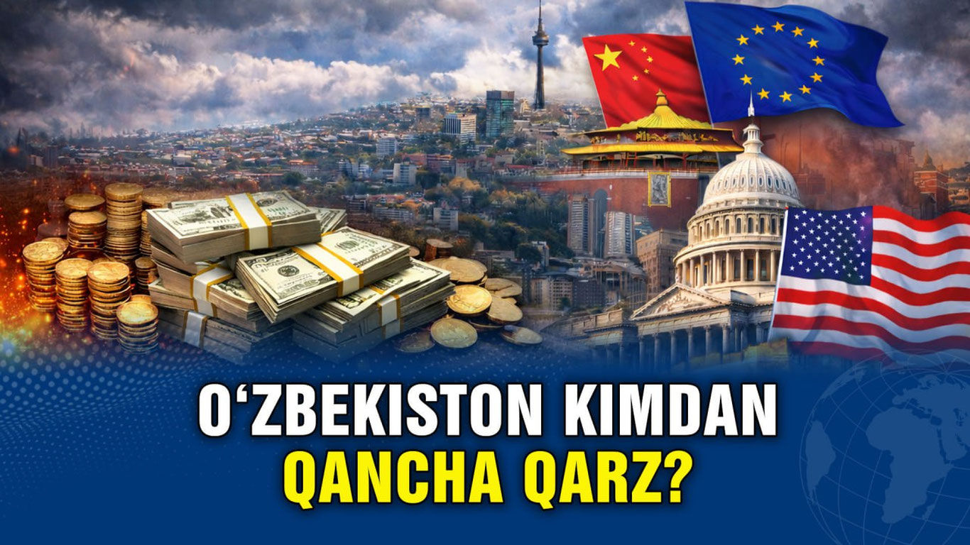 O‘zbekiston hukumati kimdan qancha qarz?